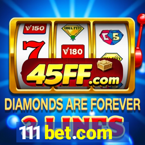 111 bet.com